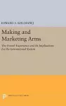 Making and Marketing Arms cover