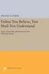 Unless You Believe, You Shall Not Understand cover