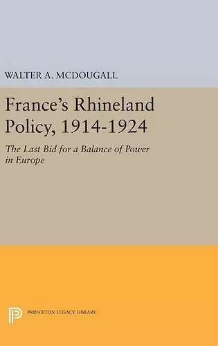 France's Rhineland Policy, 1914-1924 cover