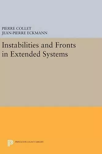 Instabilities and Fronts in Extended Systems cover