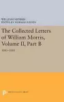 The Collected Letters of William Morris, Volume II, Part B cover