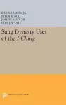 Sung Dynasty Uses of the I Ching cover