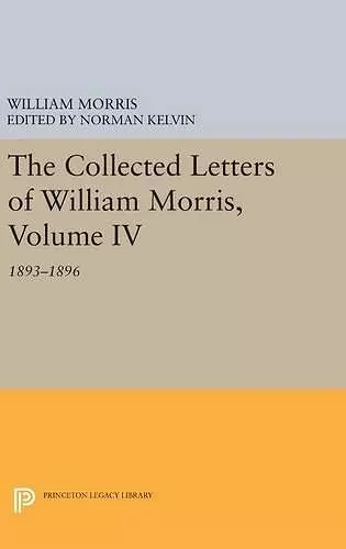 The Collected Letters of William Morris, Volume IV cover
