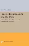 Federal Policymaking and the Poor cover