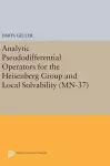 Analytic Pseudodifferential Operators for the Heisenberg Group and Local Solvability cover