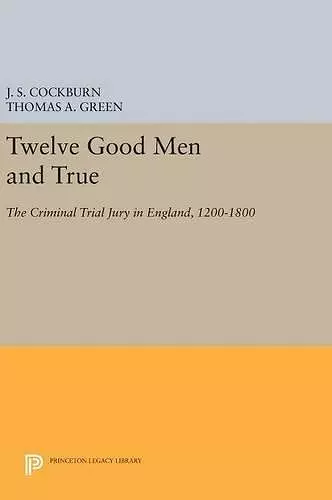 Twelve Good Men and True cover