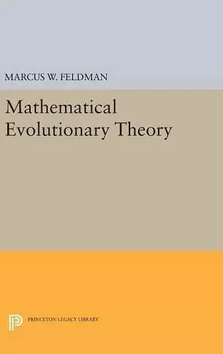 Mathematical Evolutionary Theory cover