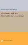 John Stuart Mill and Representative Government cover