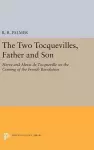 The Two Tocquevilles, Father and Son cover