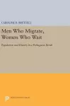 Men Who Migrate, Women Who Wait cover