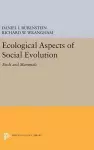 Ecological Aspects of Social Evolution cover