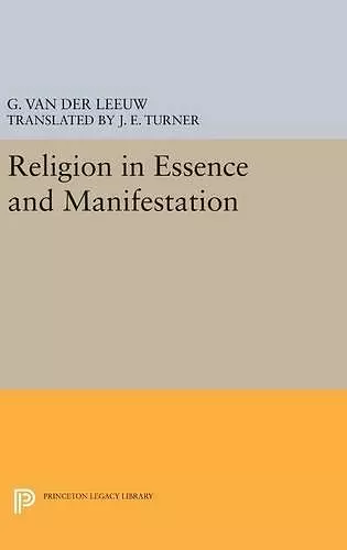 Religion in Essence and Manifestation cover