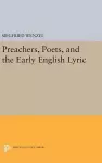 Preachers, Poets, and the Early English Lyric cover