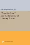 Paradise Lost and the Rhetoric of Literary Forms cover