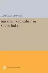 Agrarian Radicalism in South India cover