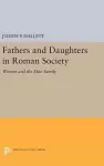 Fathers and Daughters in Roman Society cover