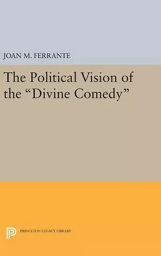 The Political Vision of the Divine Comedy cover