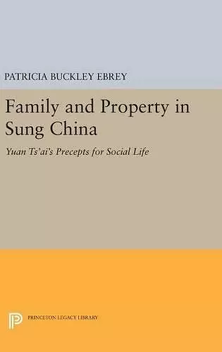 Family and Property in Sung China cover