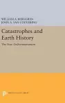 Catastrophes and Earth History cover