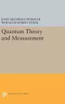 Quantum Theory and Measurement cover