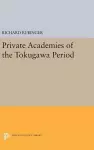 Private Academies of the Tokugawa Period cover