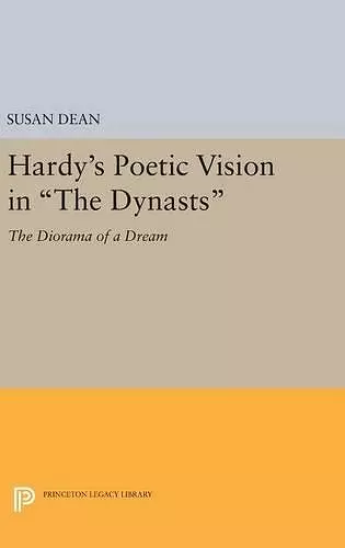 Hardy's Poetic Vision in The Dynasts cover