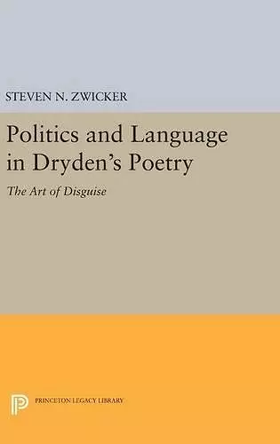 Politics and Language in Dryden's Poetry cover