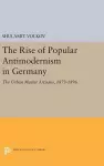 The Rise of Popular Antimodernism in Germany cover