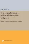 The Encyclopedia of Indian Philosophies, Volume 3 cover