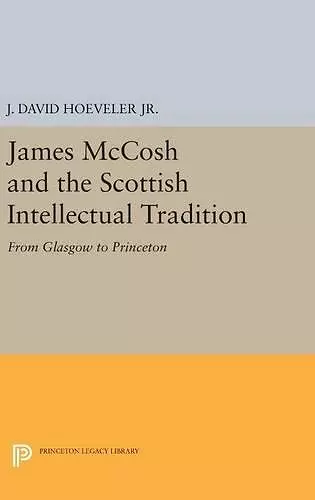 James McCosh and the Scottish Intellectual Tradition cover