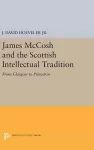 James McCosh and the Scottish Intellectual Tradition cover