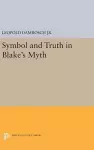 Symbol and Truth in Blake's Myth cover