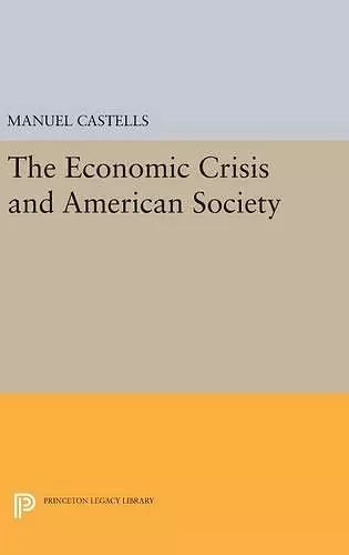 The Economic Crisis and American Society cover