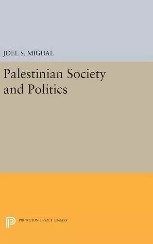 Palestinian Society and Politics cover