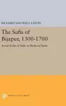 The Sufis of Bijapur, 1300-1700 cover