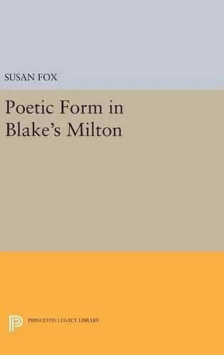 Poetic Form in Blake's MILTON cover