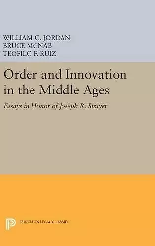 Order and Innovation in the Middle Ages cover