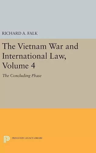 The Vietnam War and International Law, Volume 4 cover