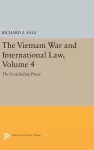 The Vietnam War and International Law, Volume 4 cover