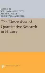 The Dimensions of Quantitative Research in History cover