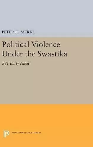 Political Violence Under the Swastika cover