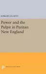 Power and the Pulpit in Puritan New England cover