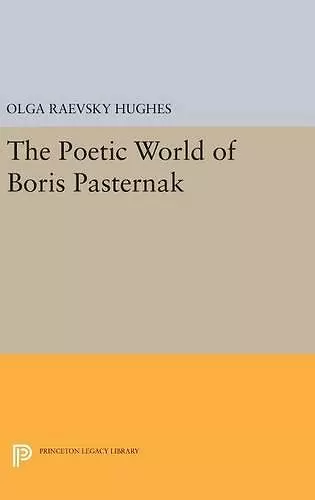 The Poetic World of Boris Pasternak cover