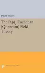 P(0)2 Euclidean (Quantum) Field Theory cover