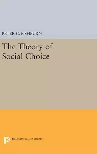 The Theory of Social Choice cover