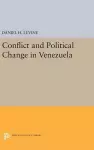 Conflict and Political Change in Venezuela cover