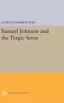 Samuel Johnson and the Tragic Sense cover