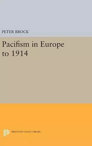 Pacifism in Europe to 1914 cover