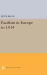 Pacifism in Europe to 1914 cover