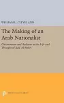 The Making of an Arab Nationalist cover